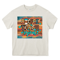 Cream coffee teach repeat Heavy Core Tee - JahusDesignShop