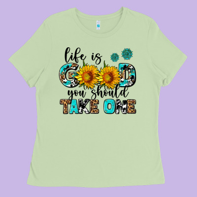 Life Is Good You Should Get One Ladies Tee Designed By Adodesignshop
