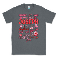 Charcoal Heather believe like mary trust like joseph valentine s da Classic Tee - MaliasSmallBusiness