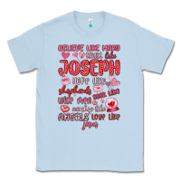 Dusty Blue believe like mary trust like joseph valentine s da Classic Tee - MaliasSmallBusiness
