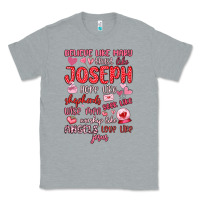Heather Grey believe like mary trust like joseph valentine s da Classic Tee - MaliasSmallBusiness