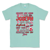Seafoam believe like mary trust like joseph valentine s da Classic Tee - MaliasSmallBusiness