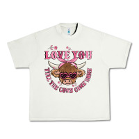 Pistachio love you till the cows come home Urban Heavy Tee - MaliasSmallBusiness