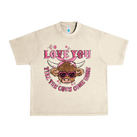 Sandshell love you till the cows come home Urban Heavy Tee - MaliasSmallBusiness