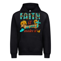 Black Faith It Till You Make It Urban Hoodie - BundleAndBundleShop