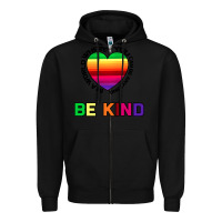 Black In A World Where You Can Be Anything Be Kind Zipper Hoodie - Bettercallsaul