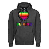 Charcoal Heather In A World Where You Can Be Anything Be Kind Zipper Hoodie - Bettercallsaul