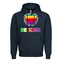 Navy In A World Where You Can Be Anything Be Kind Shirt Zipper Hoodie - Bettercallsaul