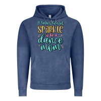 Vintage Denim it takes lots of sparkle to be a dance mom Vintage Hoodie - MaliasSmallBusiness