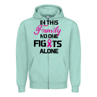 Seafoam In This Family No One Fights Alone Zipper Hoodie - Bettercallsaul