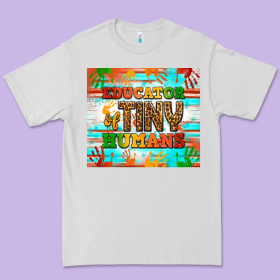 Educator Of Tiny Humans Tumbler Premium Tee Designed By Bundleandbundleshop