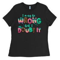 Black i may be wrong but doubt it Ladies Tee - AdoDesignShop