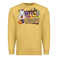 Antique Gold witch better have my candy Premium Sweatshirt - CowGirlArtShop