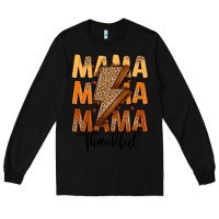 Black Thankful Mama Long Sleeve Tee - MaliasSmallBusiness