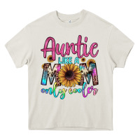 Cream auntie like a mom Heavy Core Tee - JahusDesignShop