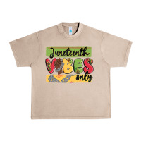 French Oak juneteenth vibes only Urban Heavy Tee - MaliasSmallBusiness