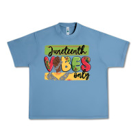 Pebble Blue juneteenth vibes only Urban Heavy Tee - MaliasSmallBusiness