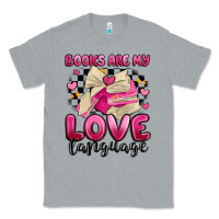 Heather Grey books are my love language Classic Tee - MaliasSmallBusiness