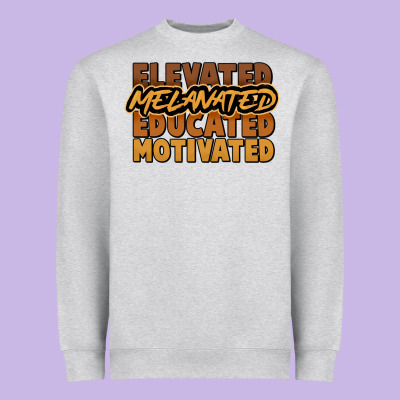 Elevated Melanated Educated Motivated Heavyweight Sweatshirt Designed By Nancycooperartshop
