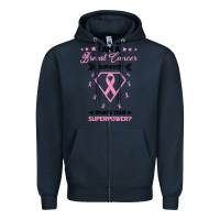 Navy I am a Breast Cancer Survivor What is Your Superpower Zipper Hoodie - Bettercallsaul