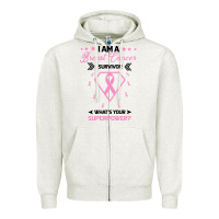 Oatmeal Heather I am a Breast Cancer Survivor What is Your Superpower Zipper Hoodie - Bettercallsaul