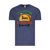 Vintage Denim i'm a slut for tacos a tac ho if you will Vintage Tee - MaliasSmallBusiness