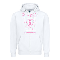 White I am a Breast Cancer Survivor What is Your Superpower Zipper Hoodie - Bettercallsaul