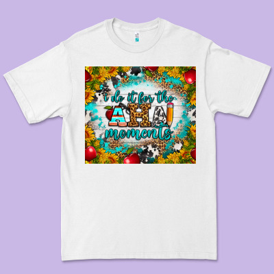 I Do It For The Aha Moments Tumbler Premium Tee Designed By Bundleandbundleshop
