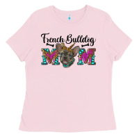 Bubblegum Pink french bulldog mom Ladies Tee - RanaPortraitStore