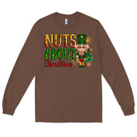 Chestnut Nuts about Christmas Nutcracker Long Sleeve Tee - NancyCooperArtShop
