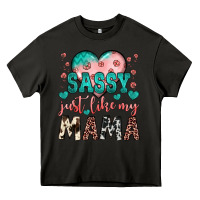 Asphalt sassy just like my mama Heavy Core Tee - JahusDesignShop
