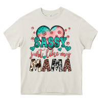 Cream sassy just like my mama Heavy Core Tee - JahusDesignShop