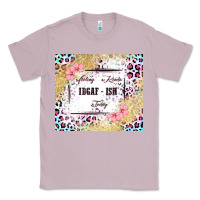 Lilac feeling kinda idgaf   ish today Classic Tee - MaliasSmallBusiness