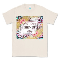 Natural feeling kinda idgaf   ish today Classic Tee - MaliasSmallBusiness