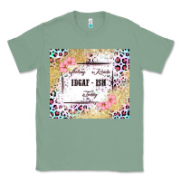 Sage feeling kinda idgaf   ish today Classic Tee - MaliasSmallBusiness