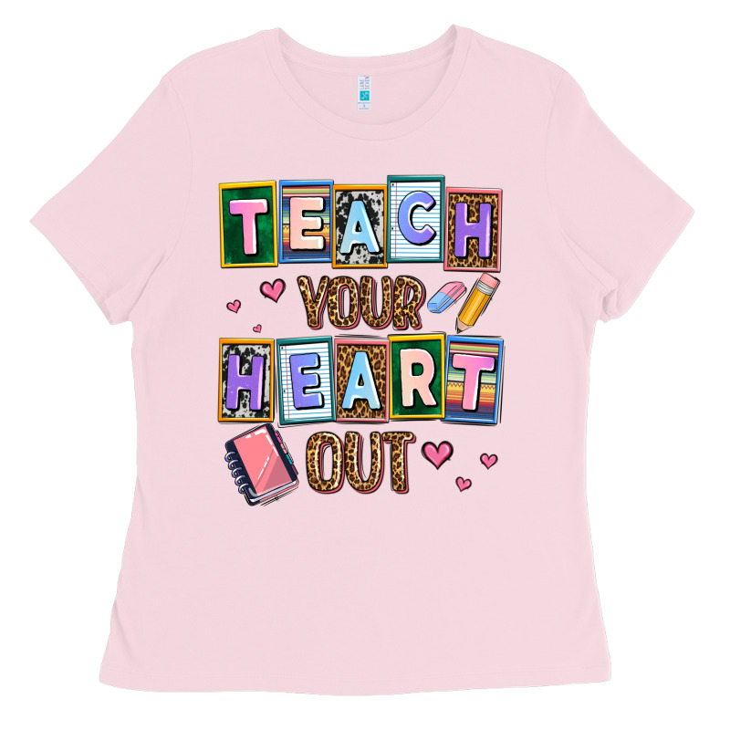Teach Your Heart Out Ladies Tee by AdoDesignShop | Teevron