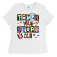 White teach your heart out Ladies Tee - AdoDesignShop