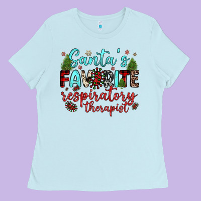 Santa S Favorite Respiratory Therapist Ladies Tee Designed By Jahusdesignshop