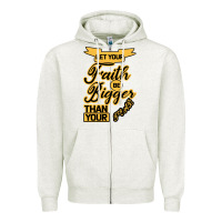 Oatmeal Heather Let your Faith Be Bigger than your fear Zipper Hoodie - Bettercallsaul