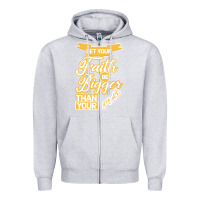 Heather Grey Let Your Faith Be Bigger Than Your Fear Zipper Hoodie - Bettercallsaul