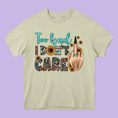 Too Bad I Don't Care Heavy Core Tee Designed By Jahusdesignshop