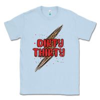 Dusty Blue dirty thirty lightning bolt Classic Tee - MaliasSmallBusiness