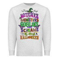 Oatmeal Heather witches monsters goblins and screams its almost halloween Premium Sweatshirt - CowGirlArtShop