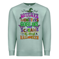 Seafoam witches monsters goblins and screams its almost halloween Premium Sweatshirt - CowGirlArtShop