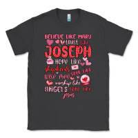 Smoke believe like mary trust like joseph valentine s da Classic Tee - MaliasSmallBusiness