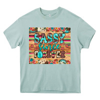 Sassy Since Forever Heavy Core Tee | Teevron