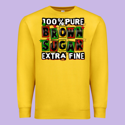 100 Pure Brown Sugar Extra Fine Premium Sweatshirt Designed By Cowgirlartshop