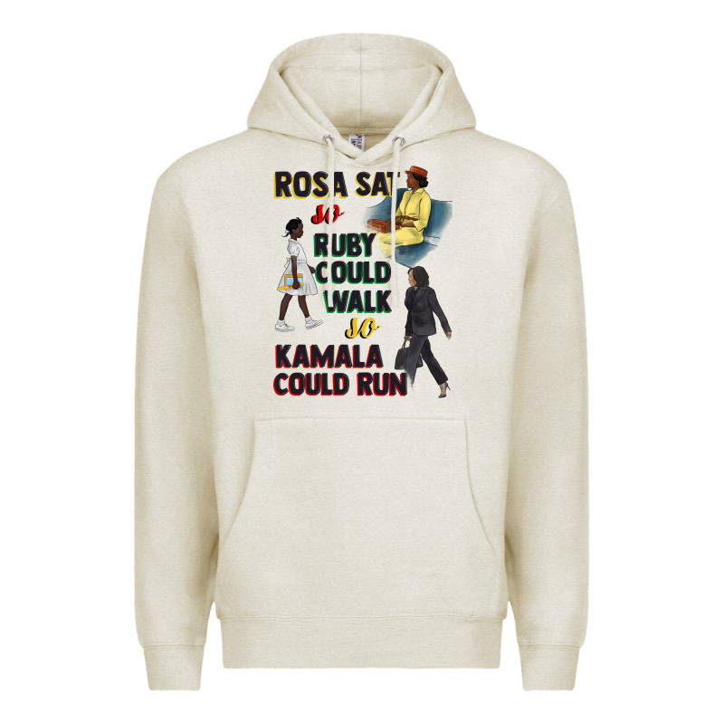 Rosa Sat So Ruby Could Walk So Kamala Could Run Juneteenth Premium Hoodie by CowGirlArtShop | Teevron