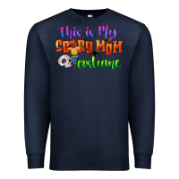 Navy this is my scary mom costume Premium Sweatshirt - CowGirlArtShop