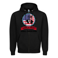 Black DONALD TRUMP 2016 WE SHALL OVERCOMB Zipper Hoodie - Bettercallsaul